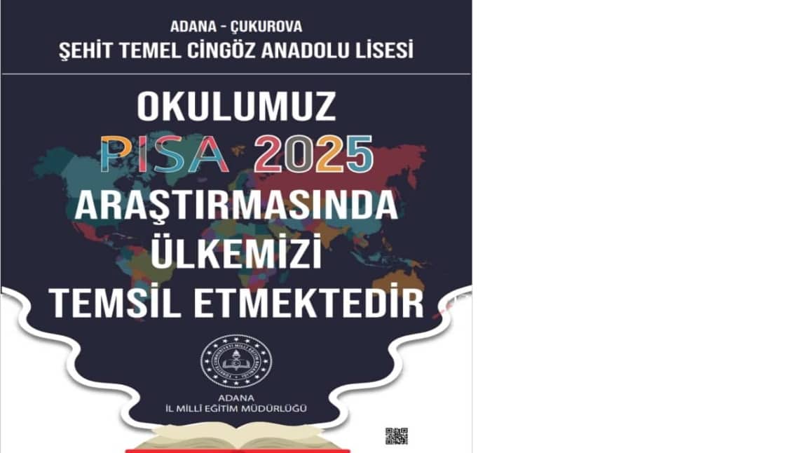 OKULUMUZ  PİSA 2025 ARAŞTIRMASINDA ÜLKEMİZİ TEMSİL ETME HAKKI KAZANMIŞTIR.